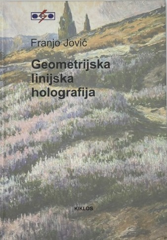 GEOMETRIJSKA LINIJSKA HOLOGRAFIJA